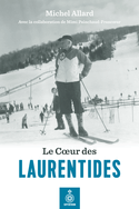 Coeur des Laurentides (Le)